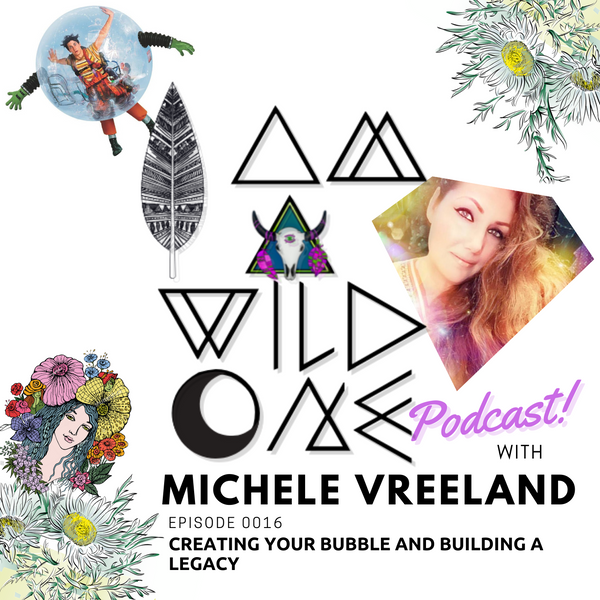 EP0016 Creating Your Bubble and Building a Legacy