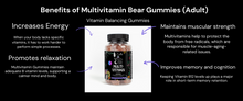 Load image into Gallery viewer, 🌟 Elevate Your Wellness Game with our Adult Multivitamin Bear Gummies! 🍬💪