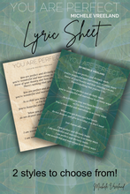 Load image into Gallery viewer, 🎶 "You Are Perfect" Lyric Sheet PDF Download! 🎵