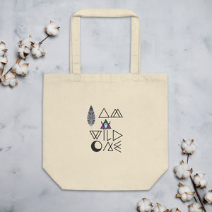 Eco Tote Bag " I am a Wild One"